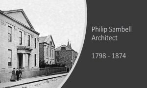 Philip Sambell – Architect