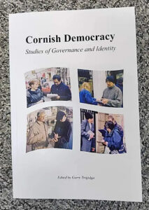 Cornish Democracy: Studies of Governance and Identity